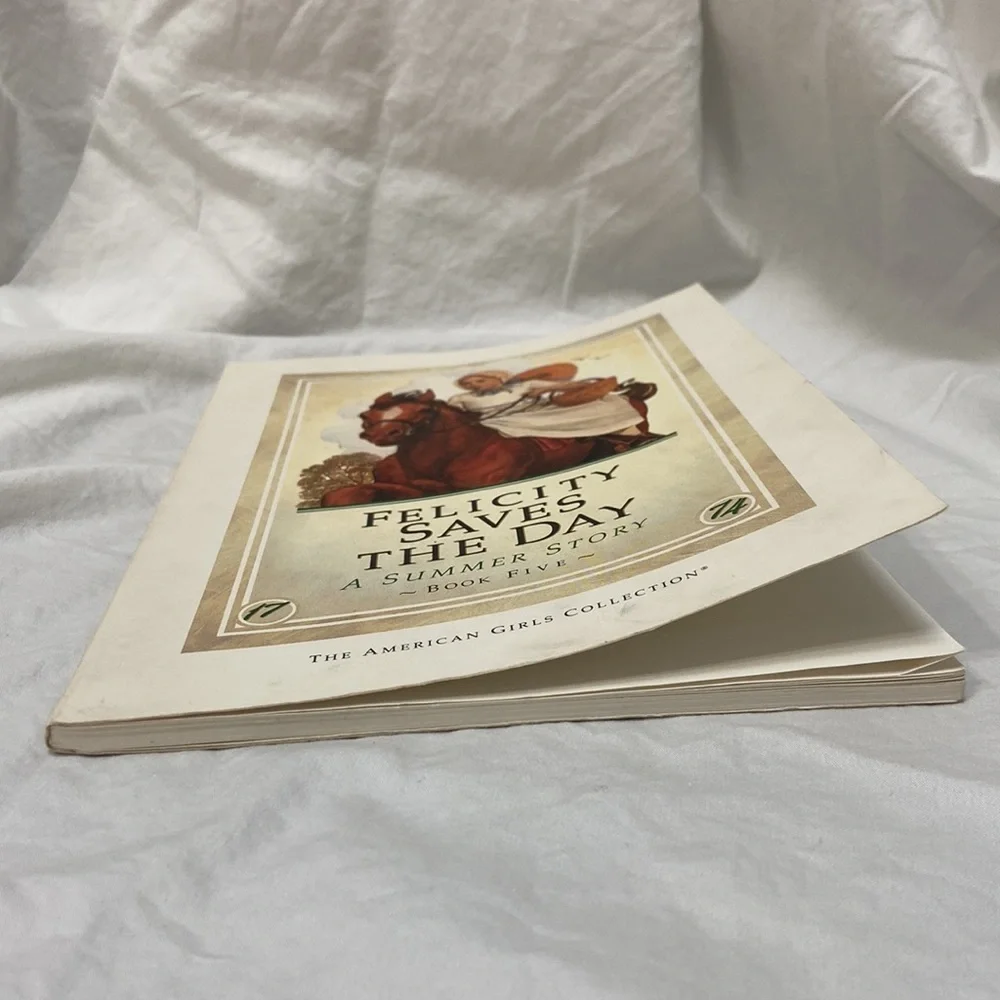 📚The American Girls Collection: Felicity Saves the Day, a Summer Story, Book 5. - Picture 14 of 16